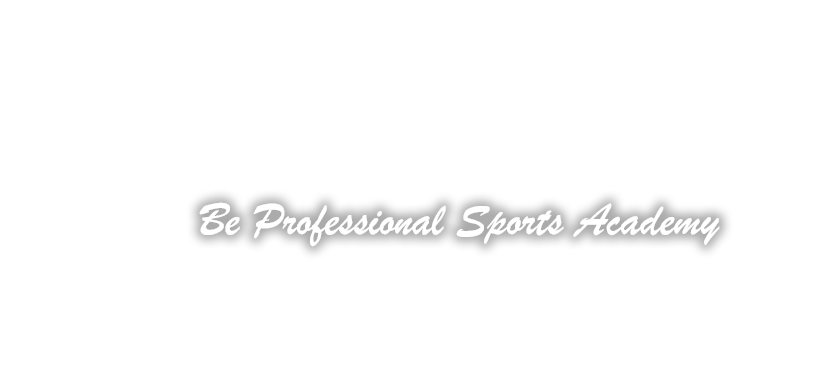 Be Professional Sports Academy